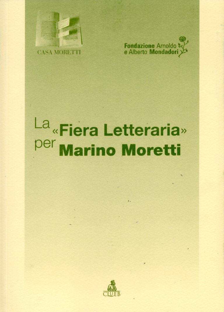 La "Fiera Letteraria" per Marino Moretti