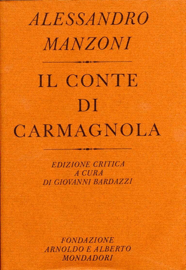 Alessandro Manzoni. Il conte di Carmagnola