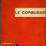 Rosa e Ballo, Le Corbusier